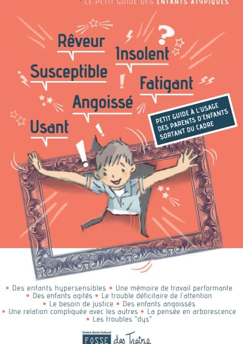 Le petit guide des enfants atypiques