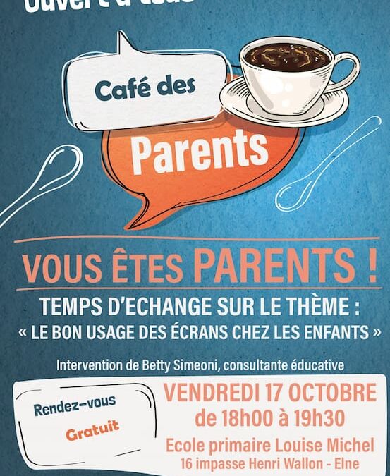 Le bon usage des écrans chez les enfants – Café des parents, à Elne