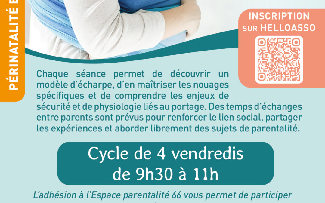 Atelier de portage parents-bébé (0 – 6 mois), à Canet