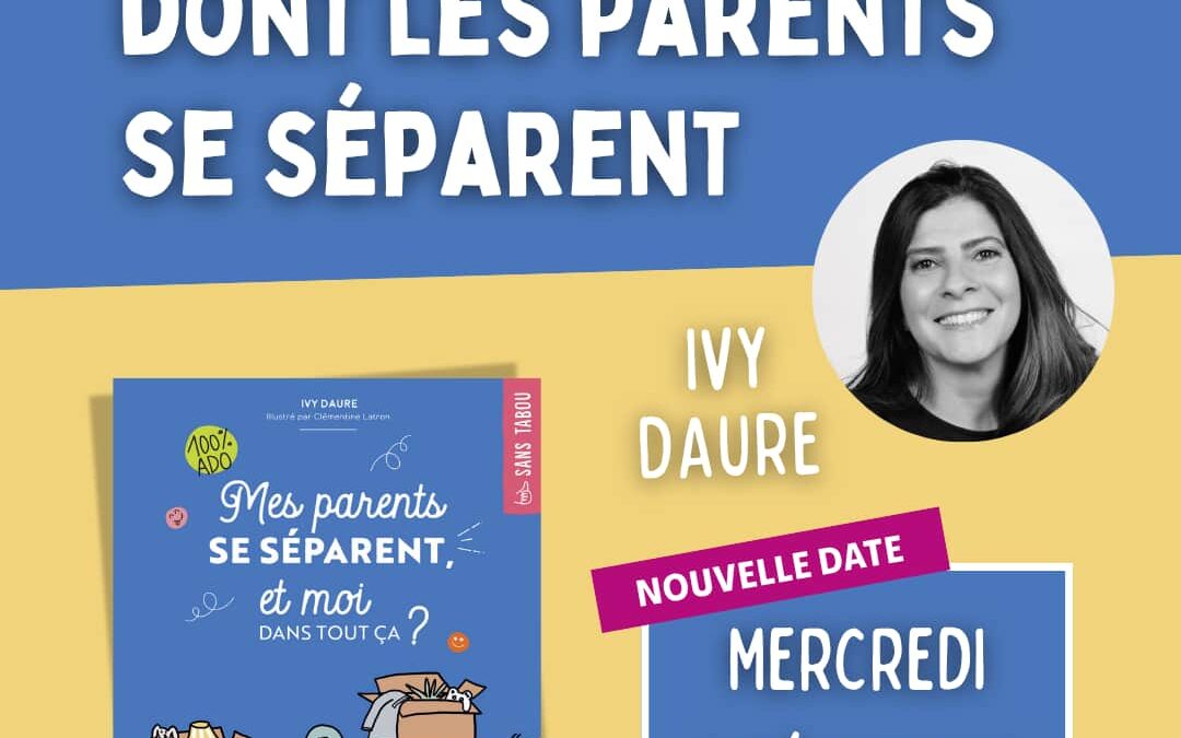 Accompagner les ados dont les parents se séparent – Webinaire