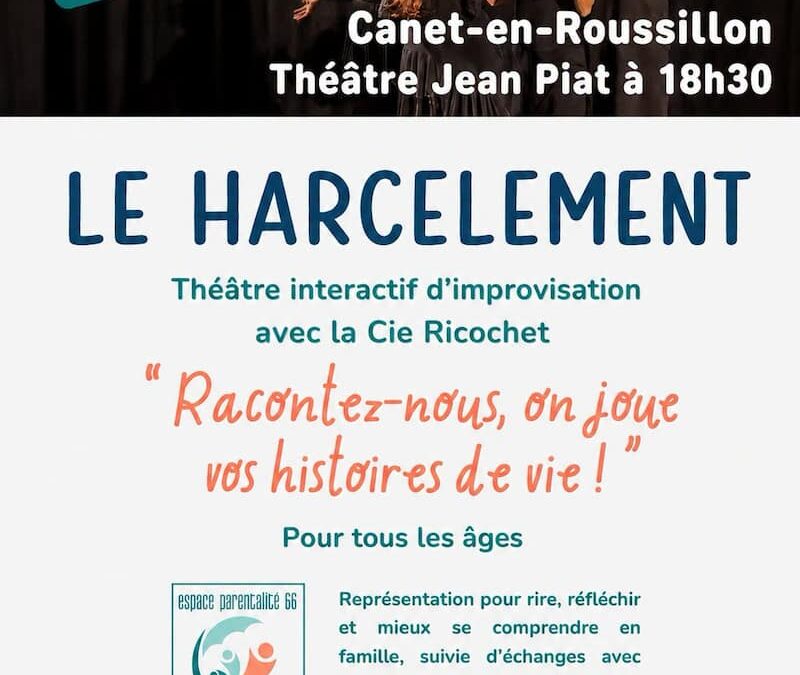 Théâtre interactif – Le harcèlement, à Canet
