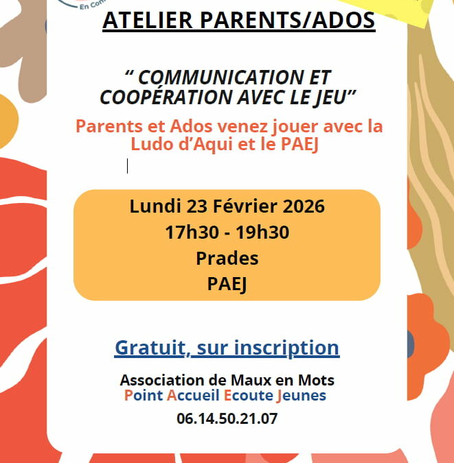 Communication et coopération autour du jeu avec son ado, à Prades