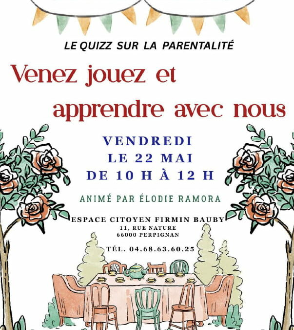 Café des parents – Quizz parentalité, à Perpignan