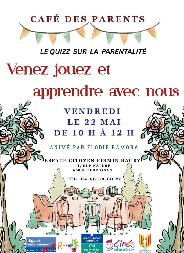 Affiche café des parents Perpignan 22 mai 2026